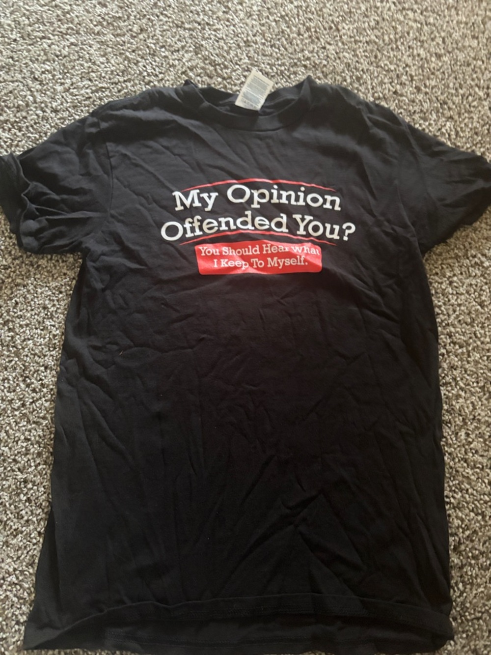 Women’s Black Short-Sleeve Graphic Tee - 'My Opinion Offended You?'